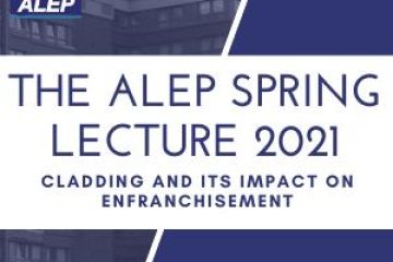 ALEP’s Annual Lecture on Cladding and Enfranchisement Continues Online Success